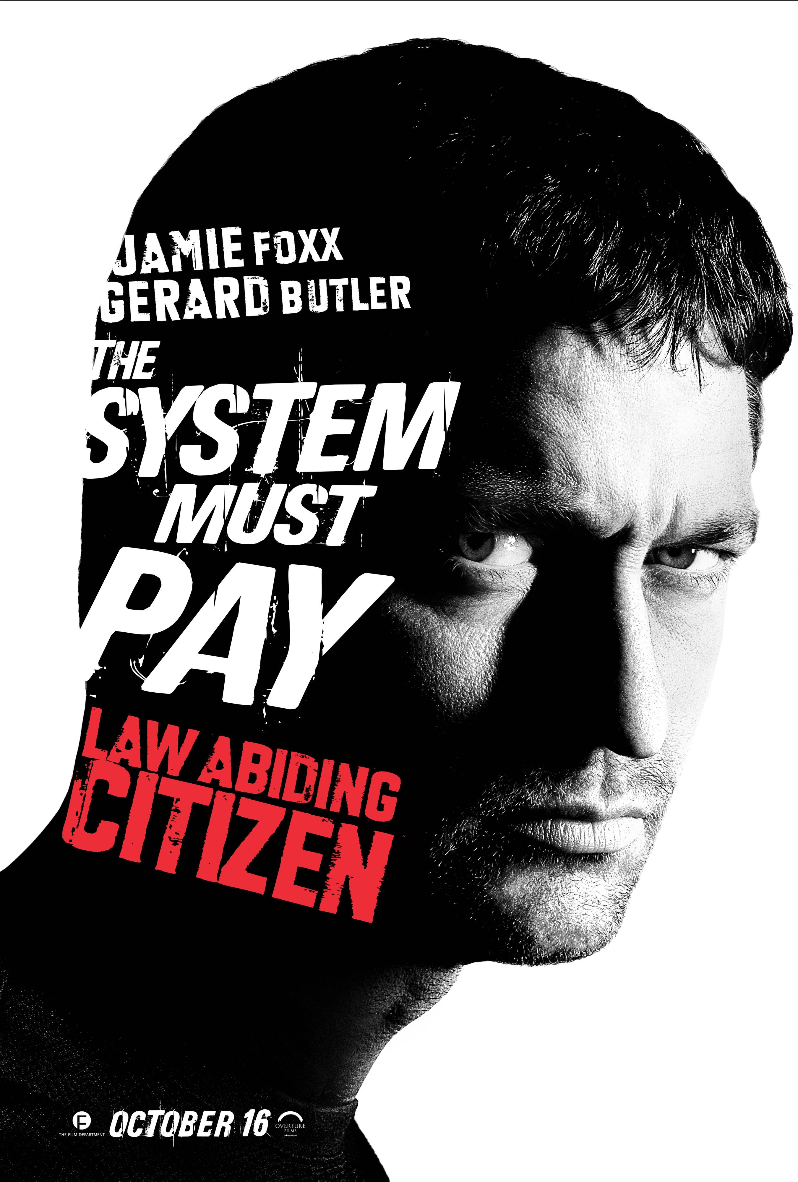 Abiding citizen. Джерард Батлер законопослушный гражданин. Джеральд Батлер законопослушный гражданин. Постеры законопослушный гражданин - Law abiding Citizen (2009). Джерард Батлер Клайд Шелтон.